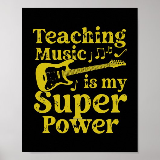 Muziek leren is mijn Superpower Music Teacher Poster (Voorkant)