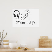 Muziek = leven poster (Keuken)