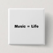 Muziek = leven vierkante button 5,1 cm (Voorkant)