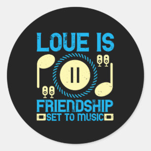 Muziek - Liefde is vriendschap die op muziek is af Ronde Sticker