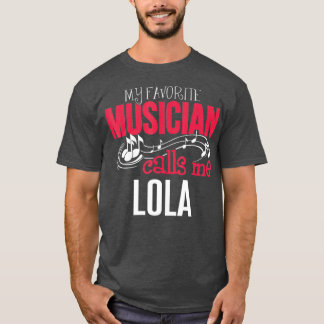 Muziek Lola Ontwerp Mijn favoriete muzikant roept T-shirt