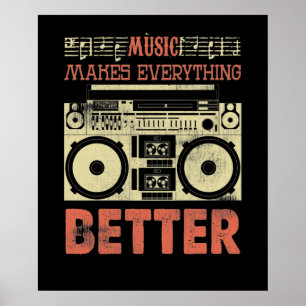 Muziek maakt alles beter dan oude school poster
