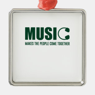 Muziek maakt de mensen samen metalen ornament