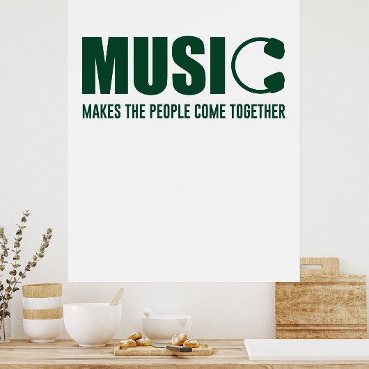 Muziek maakt de mensen samen poster (Keuken)