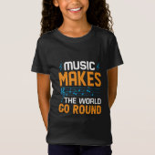 Muziek maakt de wereld draaiend t-shirt (Voorkant)