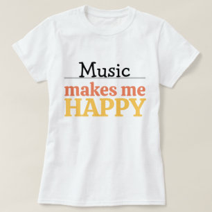 Muziek Maakt Me Gelukkig Citaat Levendig Modern Kl T-shirt