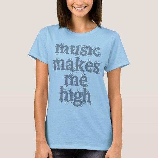 Muziek maakt me hoog Shirt (Voorkant)