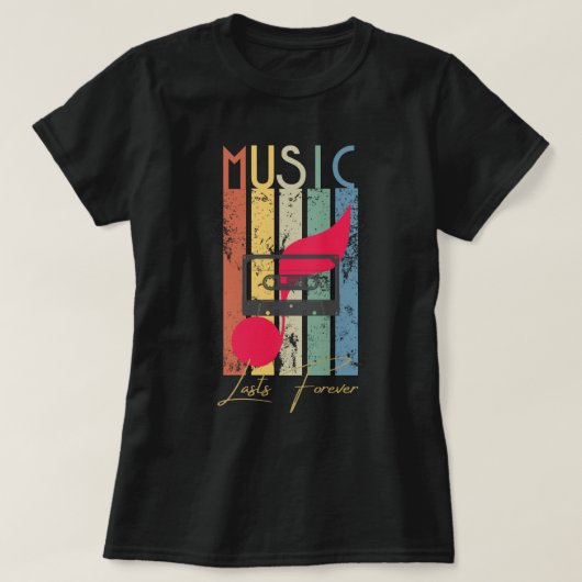 Muziek maakt voor altijd  T-Shirt voor vrouwen (Design voorkant)