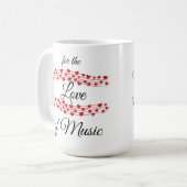 Muziek met een muzikaal hart "Voor de liefde van m Koffiemok (Voorkant links)