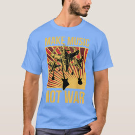 Muziek niet oorlog maken t-shirt