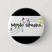 Muziek spreekt ronde button 5,7 cm (Voorkant)