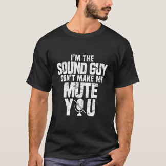 Muziek Tech Audio Engineer Geluidsman T-shirt