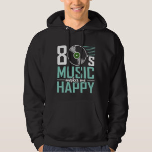 Muziek van 80 maakt me blij om de jaren tachtig hoodie