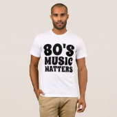 MUZIEK VAN 80'S  T-Hemden T-shirt (Voorkant volledig)