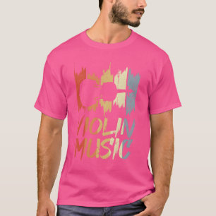 Muziek voor de Viool-familie uit het verleden T-shirt