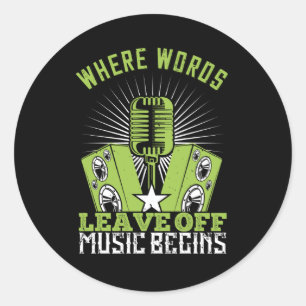 Muziek - waar woorden de muziek verlaten begint ronde sticker