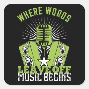 Muziek - waar woorden de muziek verlaten begint vierkante sticker