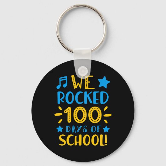 Muziekdocent - Happy 100th Day of School We Rocke Sleutelhanger (Voorkant)