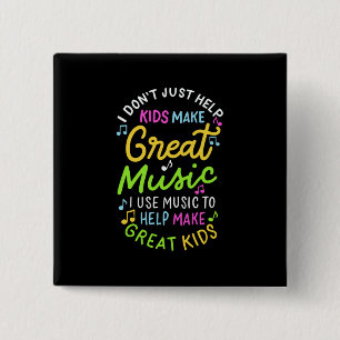 Muziekdocent - Help Kinder muziek cadeau te doen Vierkante Button 5,1 Cm