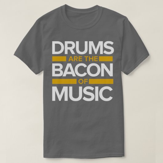 Muziekdrums Bacon 1 T-shirt (Design voorkant)