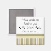 MuziekGezegde met muzieknoten Magneet (Voorkant / Achterkant)