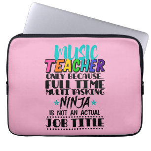 Muziekleraar Alleen Omdat Fulltime Multitasken Laptop Sleeve