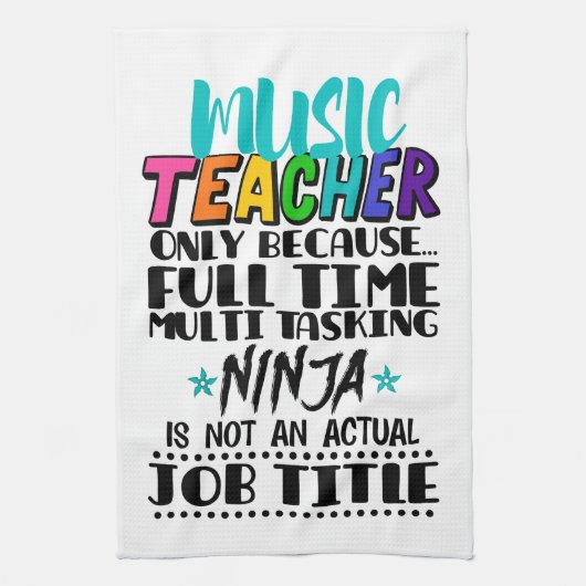 Muziekleraar Alleen Omdat Fulltime Multitasken Theedoek (Verticaal)