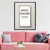 Muziekleraar Canvas Afdruk (Insitu (Woonkamer))