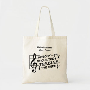 Muziekleraar Funny Treble Joke   Naam Sjabloon Tote Bag