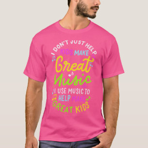 Muziekleraar Help Kinder Muziek maken 1 T-shirt