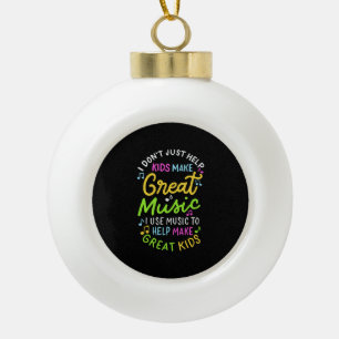 Muziekleraar - Help kinderen muziek maken cadeau Keramische Bal Ornament
