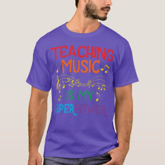 Muziekleraar Leuke Onderwijs Superkracht Cadeau vi T-shirt