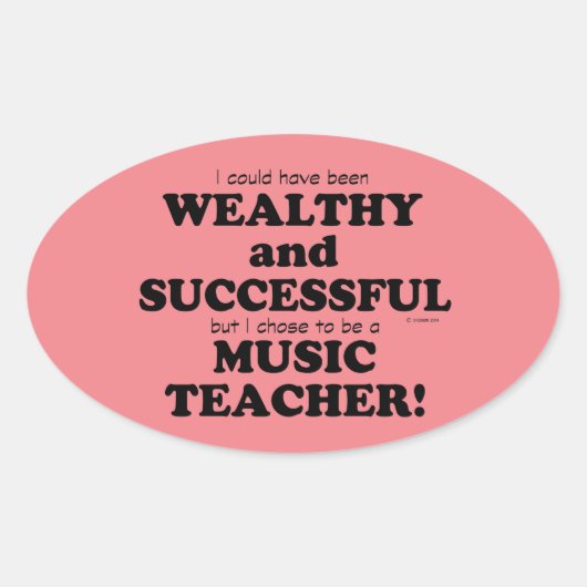 Muziekleraar rijke en succesvolle ovale Sticker (Voorkant)