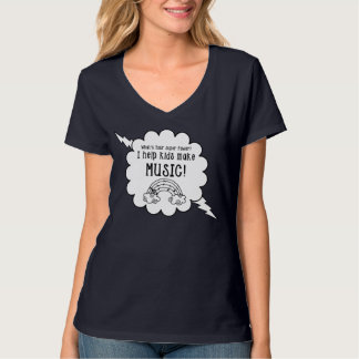 Muziekleraren T-Shirt "Wat is je superkracht?"
