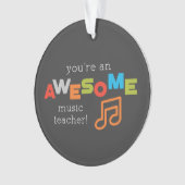 Muzieklerarenappreciatiedag, Geweldige Ornament (voorkant)