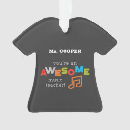 Muzieklerarenappreciatiedag, Geweldige Ornament