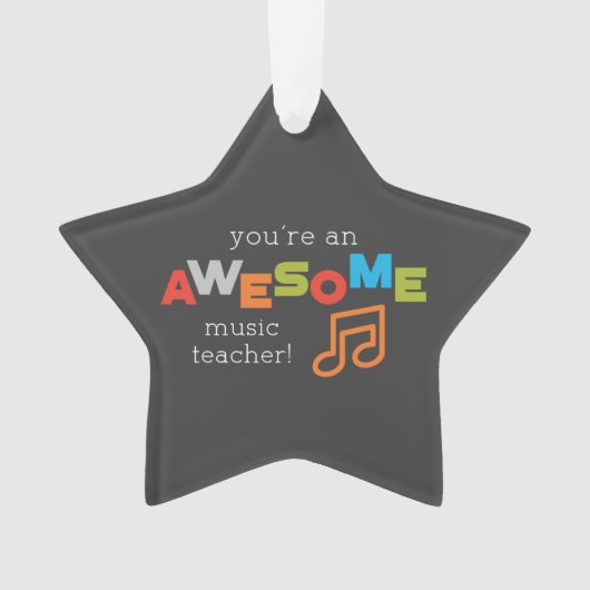 Muzieklerarenappreciatiedag, Geweldige Ornament (voorkant)