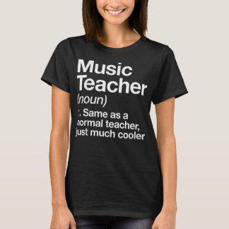 Muzieklerarendefinitie grappig terug naar schoolfi t-shirt
