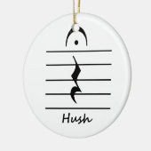 Muzieknotatie Rest met Hush Keramisch Ornament (Links)