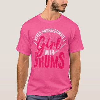 Muzikant Drummer Vrouwen Meisjes Gift Idee Drums T-shirt