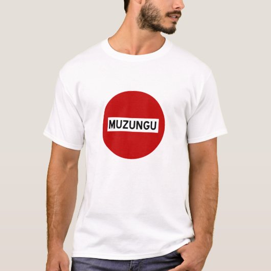 muzungu-stop t-shirt (Voorkant)