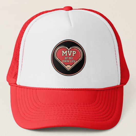 MVP van mijn eigen leven Trucker Hat ❤️👑 Pet (Voorkant)