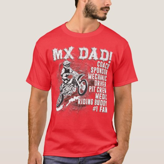 MX Dad Coach Sponsor Mechanic Driver Riding Buddy  T-shirt (Voorkant)
