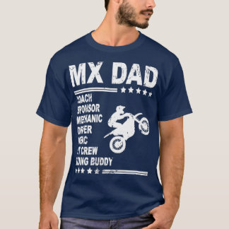 MX DAD Motocross Supercross Dirt Bike Daddy Gift T-shirt