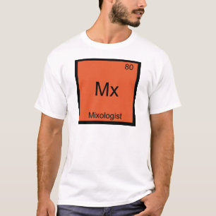 Mx - Mixologist Grappig Chemie Element Symbool T-s T-shirt