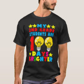 My 2nd Grade Student Are 100 Days Brighter 100th T T-shirt (Voorkant)