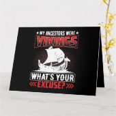 My Ancestors Were Vikings Whats Your Excuse Kaart (Gele Bloem)