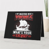 My Ancestors Were Vikings Whats Your Excuse Kaart (Achterkant)