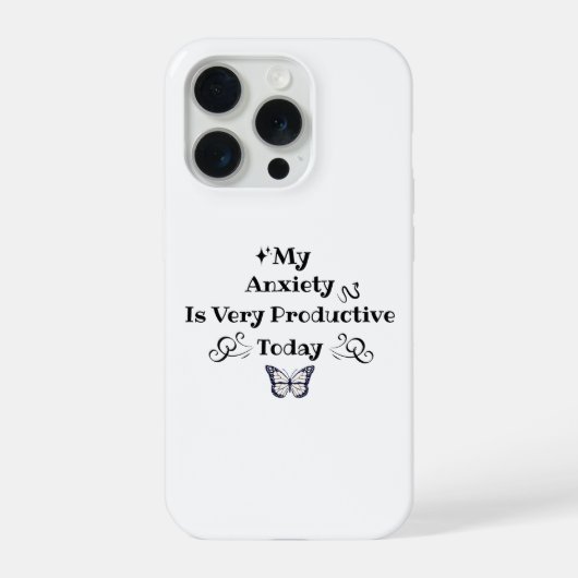 My Anxiety Is Very Productive Today – iPhone Hoesje (Achterkant)
