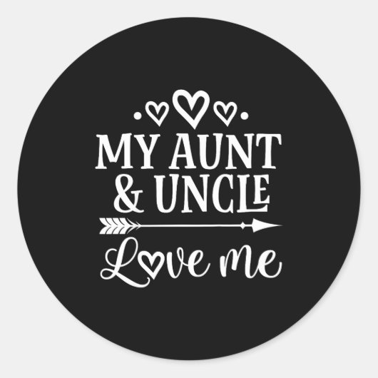 My Aunt And Uncle Love Me Niece  Ronde Sticker (Voorkant)